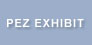 pez Exhibit